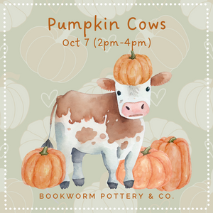 Pumpkin Cow Sculpting & Painting (10/7)