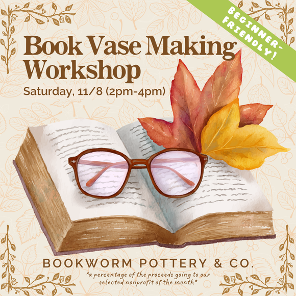 Book Vase Workshop (SATURDAY, 11/8) **CARGO DISTRICT**