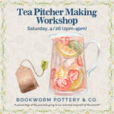 Tea Pitcher Making Workshop (SATURDAY, 4/26) **CARGO DISTRICT LOCATION**