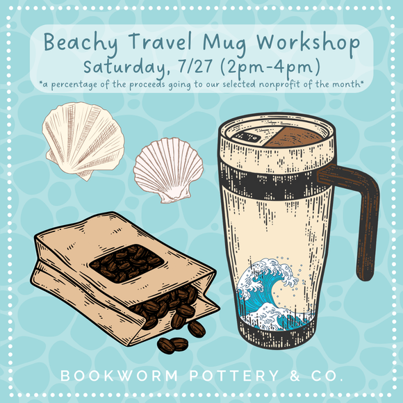 Beachy Travel Mug Making Workshop (SATURDAY, 7/27)