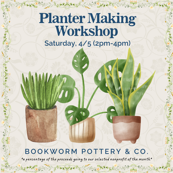 Planter Making Workshop (SATURDAY, 4/5) **CARGO DISTRICT LOCATION**