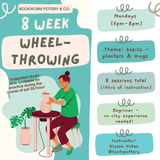 8-Week BEGINNER Pottery Wheel Series (MONDAYS, 4/20-6/8)