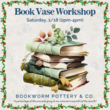 Book Vase Making Workshop (SATURDAY, 1/18)