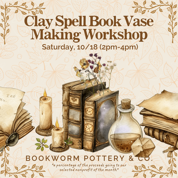 Clay Spell Book Vase Making Workshop (SATURDAY, 10/18) **CARGO DISTRICT LOCATION**