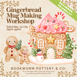 Gingerbread Mug Workshop (SATURDAY, 11/29) **CARGO DISTRICT**
