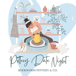 Pottery Wheel Date Night (SATURDAY, 11/2)