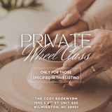 Private Wheel Class for Craig S. at The Cozy Bookwyrm (5/6/26)