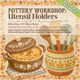 Pottery Workshop: Utensil Holder (SATURDAY, 11/7) **THE CARGO DISTRICT**
