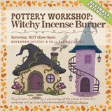 Pottery Workshop: Witchy Incense Houses (SATURDAY, 10/17) **THE CARGO DISTRICT**
