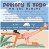 Pottery & Yoga at the Beach with Yoga Salt (MONDAY, 9/21)