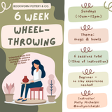 6-Week BEGINNER Pottery Wheel Series (SUNDAYS, 3/15-4/19)