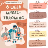 6-Week INTERMEDIATE Pottery Wheel Series (WEDNESDAYS, 3/11-4/15)